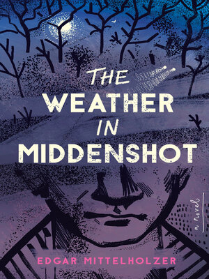 cover image of The Weather in Middenshot